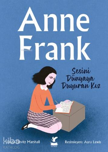 Anne Frank;Sesini Dünyaya Duyuran Kız - 1