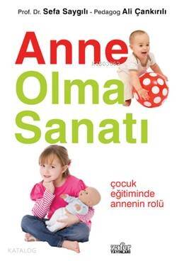 Anne Olma Sanatı - 1