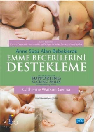 Anne Sütü Alan Bebeklerde Emme Becerilerini Destekleme; Supporting Sucking Skills in Breastfeeding Infants - 1