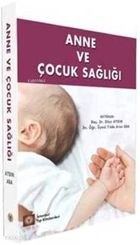 Anne ve Çocuk Sağlığı - 1