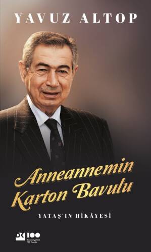 Anneannemin Karton Bavulu;Yataş’ın Hikayesi - 1