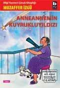 Anneannemin Kuyrukluyıldızı - 1