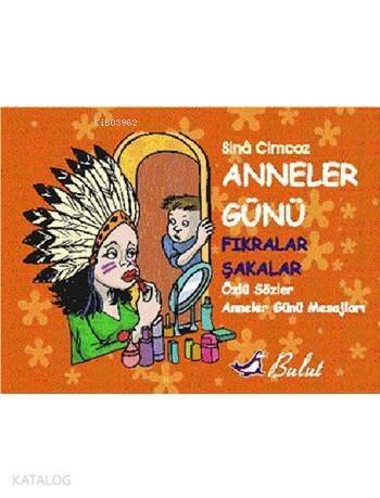  Anneler Günü Mesajları - 1