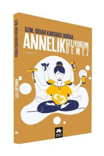 Annelik Geliyorum Demez - 1