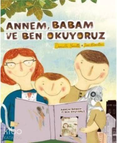 Annem Babam ve Ben Okuyoruz - 1