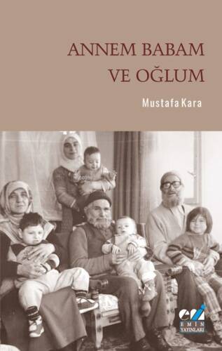 Annem Babam ve Oğlum - 1