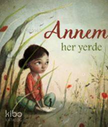 Annem Her Yerde - 1