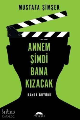 Annem Şimdi Bana Kızacak! - 1