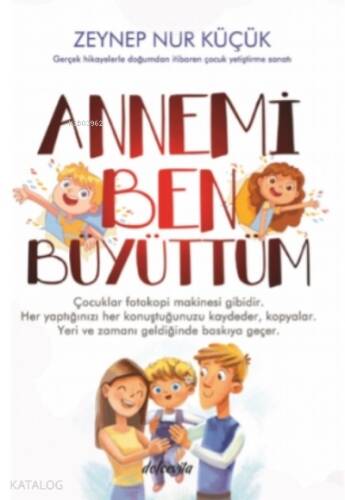 Annemi Ben Büyüttüm - 1