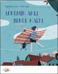 Annemin Aklı Bende Kaldı - 1