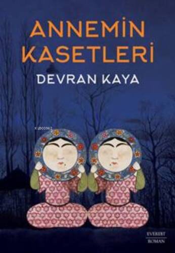 Annemin Kasetleri - 1