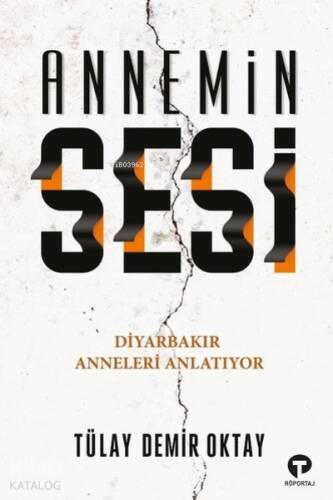 Annemin Sesi;Diyarbakır Anneleri Anlatıyor - 1