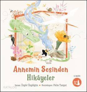 Annemin Sesinden Hikayeler - 1