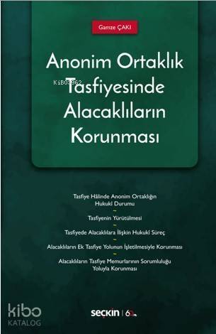 Anonim Ortaklık Tasfiyesinde Alacaklıların Korunması - 1