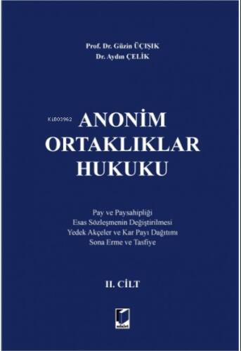 Anonim Ortaklıklar Hukuku II.Cilt - 1