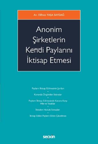 Anonim Şirketlerin Kendi Paylarını İktisap Etmesi - 1