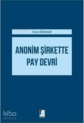 Anonim Şirkette Pay Devri - 1