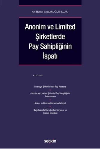 Anonim ve Limited Şirketlerde Pay Sahipliğinin İspatı - 1