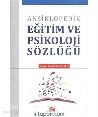 Ansiklopedik Eğitim ve Psikoloji Sözlüğü - 1