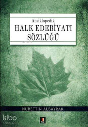 Ansiklopedik Halk Edebiyatı Sözlüğü (Ciltli) - 1