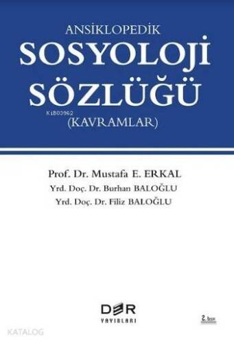 Ansiklopedik Sosyoloji Sözlüğü; Kavramlar - 1