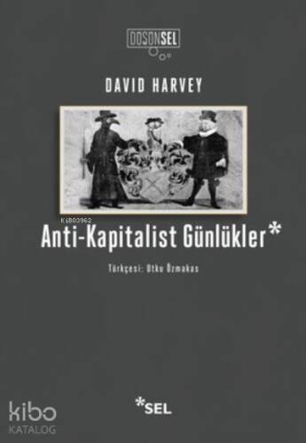 Anti-Kapitalist Günlükler - 1