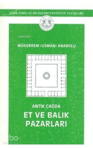 Antik Çağda Et ve Balık Pazarları - 1