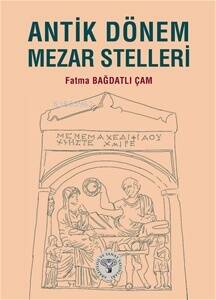 Antik Dönem Mezar Stelleri - 1