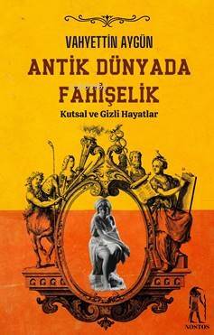 Antik Dünyada Fahişelik - 1