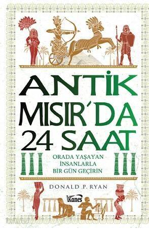 Antik Mısır'da 24 Saat - 1