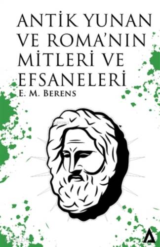 Antik Yunan Ve Roma'nın Mitleri Ve Efsaneleri - 1