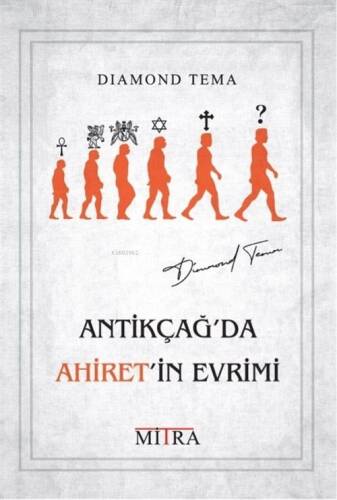 Antikçağ'da Ahiret'in Evrimi - 1