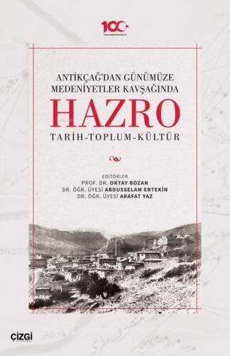 Antikçağ'dan Günümüze Medeniyetler Kavşağında Hazro;Tarih-Toplum-Kültür - 1