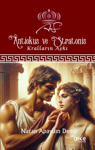 Antiokus ve Stratonis;Kralların Aşkı - 1