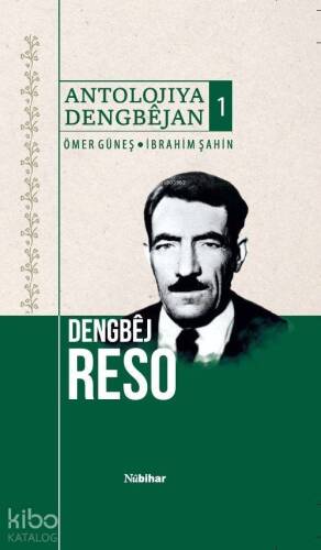 Antolojiya Dengbêjan 1 - Dengbêj Reso - 1