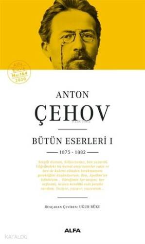 Anton Çehov Bütün Eserleri 1 Ciltli; 1875 - 1882 - 1