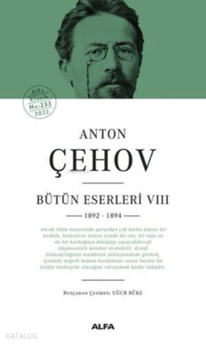 Anton Çehov Bütün Eserleri VIII;1892 -1894 - 1