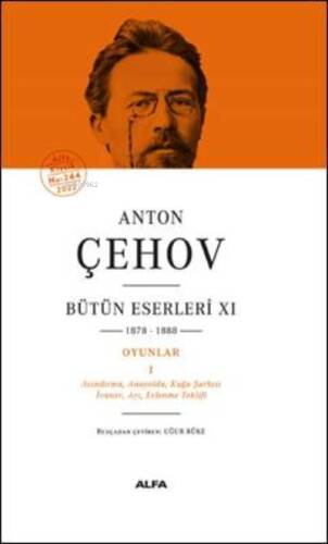 Anton Çehov;Bütün Eserleri XI - 1