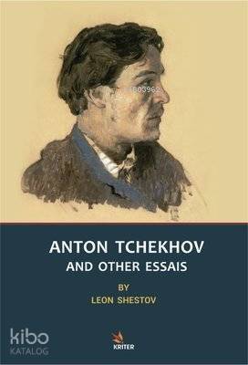 Anton Tchekhov And Other Essais - 1