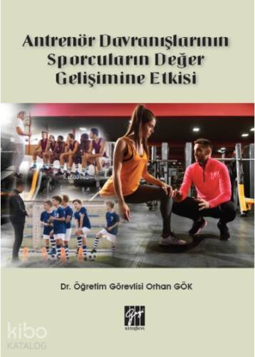 Antrenör Davranışlarının Sporcuların Değer Gelişimine Etkisi - 1