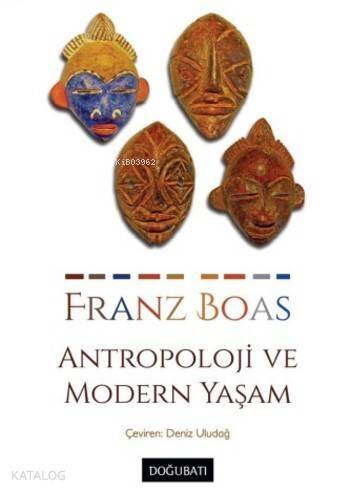 Antropoloji ve Modern Yaşam - 1