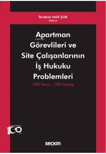 Apartman Görevlileri ve Site Çalışanlarının İş Hukuku Problemleri - 1