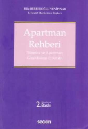 Apartman Rehberi;Yönetici ve Apartman Görevlisinin El Kitabı - 1