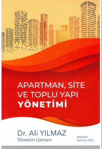 Apartman, Site ve Toplu Yapı Yönetimi - 1