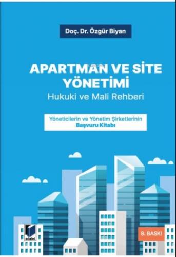 Apartman ve Site Yönetimi Hukuki ve Mali Rehberi - 1