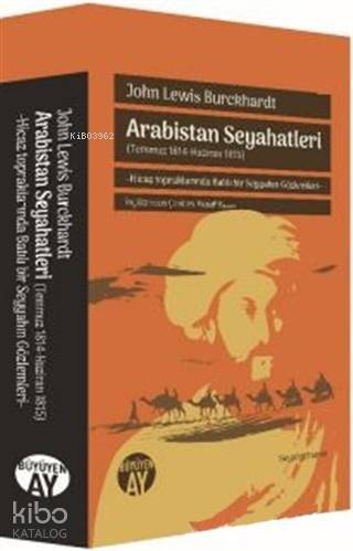 Arabistan Seyahatleri - 1