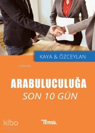 Arabuluculuğa Son 10 Gün - 1