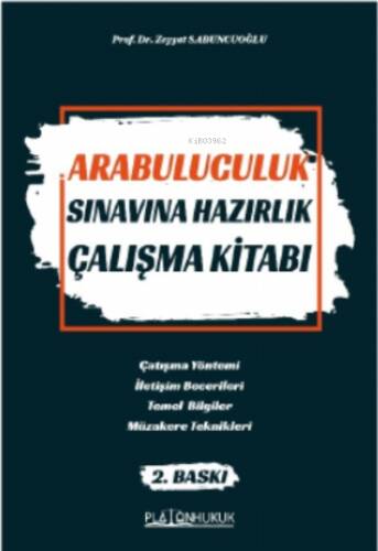 Arabuluculuk Sınavına Hazırlık Çalışma Kitabı - 1