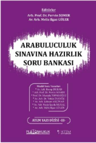 Arabuluculuk Sınavına Hazırlık Soru Bankası - 1