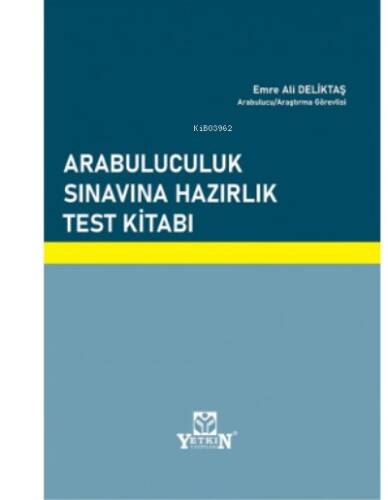 Arabuluculuk Sınavına Hazırlık Test Kitabı - 1